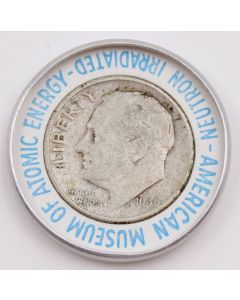Museum of Atomic Energy encased 1946 dime neutron irradiated