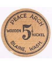 Wooden Nickel 1933 Peace Arch Blaine Washington U.S.A. #1118 signed & Issued 