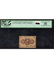 FR.1228 First issue Fractional Currency PCGS Choice AU58 mount remnants