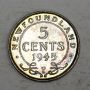 Newfoundland 5 cents silver 1945 choice AU58