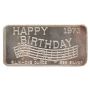 1973 1 oz Happy Birthday 999 Pure Silver Art Bar GLM Great Lakes Mint